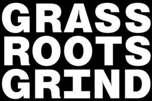 Grassroots Grind