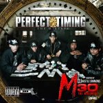 M30 – “Perfect Timing” The Mixtape