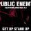 Public Enemy – Get Up Stand Up Featuring Brother Ali