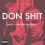 Smith x Maffew Ragazino “Don Shit”