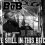 B.o.B f/ Juicy J & T.I. – “We Still in This Bi**h”