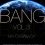 Bang, Vol. 3 by mr. carmack