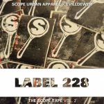 EvillDewer Presents: ‘Label 228’ The Scope Tape Vol. 2