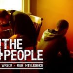 Catch Wreck x Rah Intelligence – 4 the People
