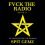 FVCK THE RADIO END THE T​.​V – Spit Gemz