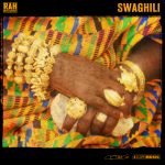 ScopeMusic :: Rah Intelligence – Swaghili
