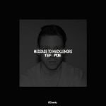 Tef Poe – Message To Macklemore (#52weeks)#WEEK5