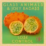 GLASS ANIMALS & JOEY BADA$$ – “LOSE CONTROL”