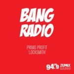 BANG Radio: 1/12/18 – Primo Profit ‘Locksmith’