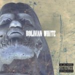 Bolivian White feat. SmooVth, Maverick Montana, Rigz & Codenine