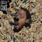 Quelle Chris – Guns / Straight Shot (feat Cavalier, Bilal Salaam, Eldar Djangirov, James Acaster)